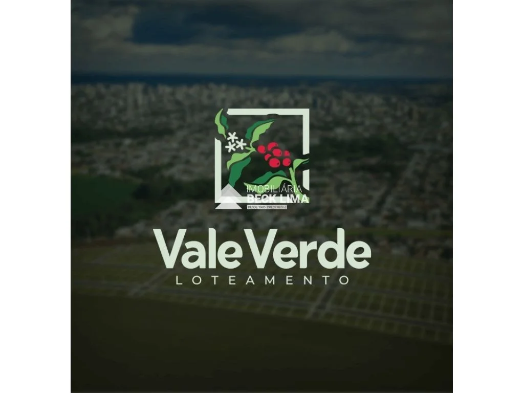 Lançamento - Loteamento Vale Verde - Parque Verde
